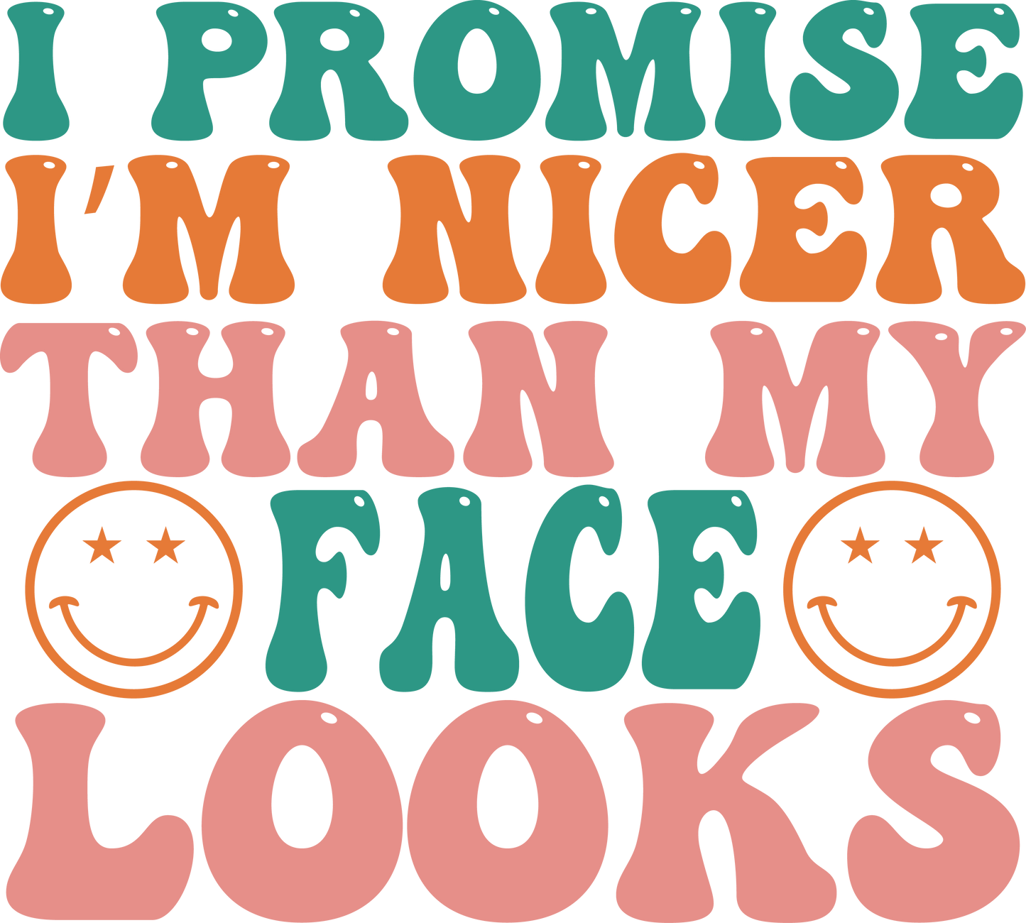 I Promise I'm Nicer